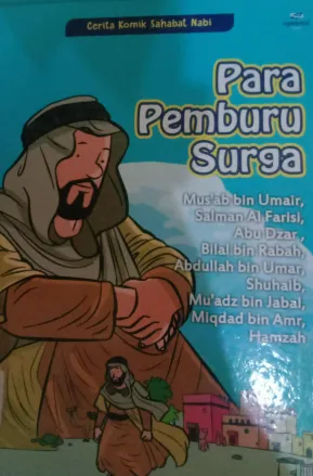 Cover Para Pemburu Surga :  Cerita Komik Sahabat Nabi / Tim Saamil Books