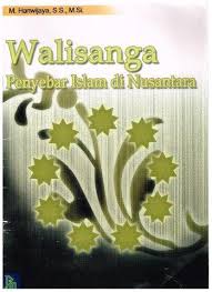 Cover Walisanga Penyebar Agama Islam Di Indonesia / Hariwijaya,M