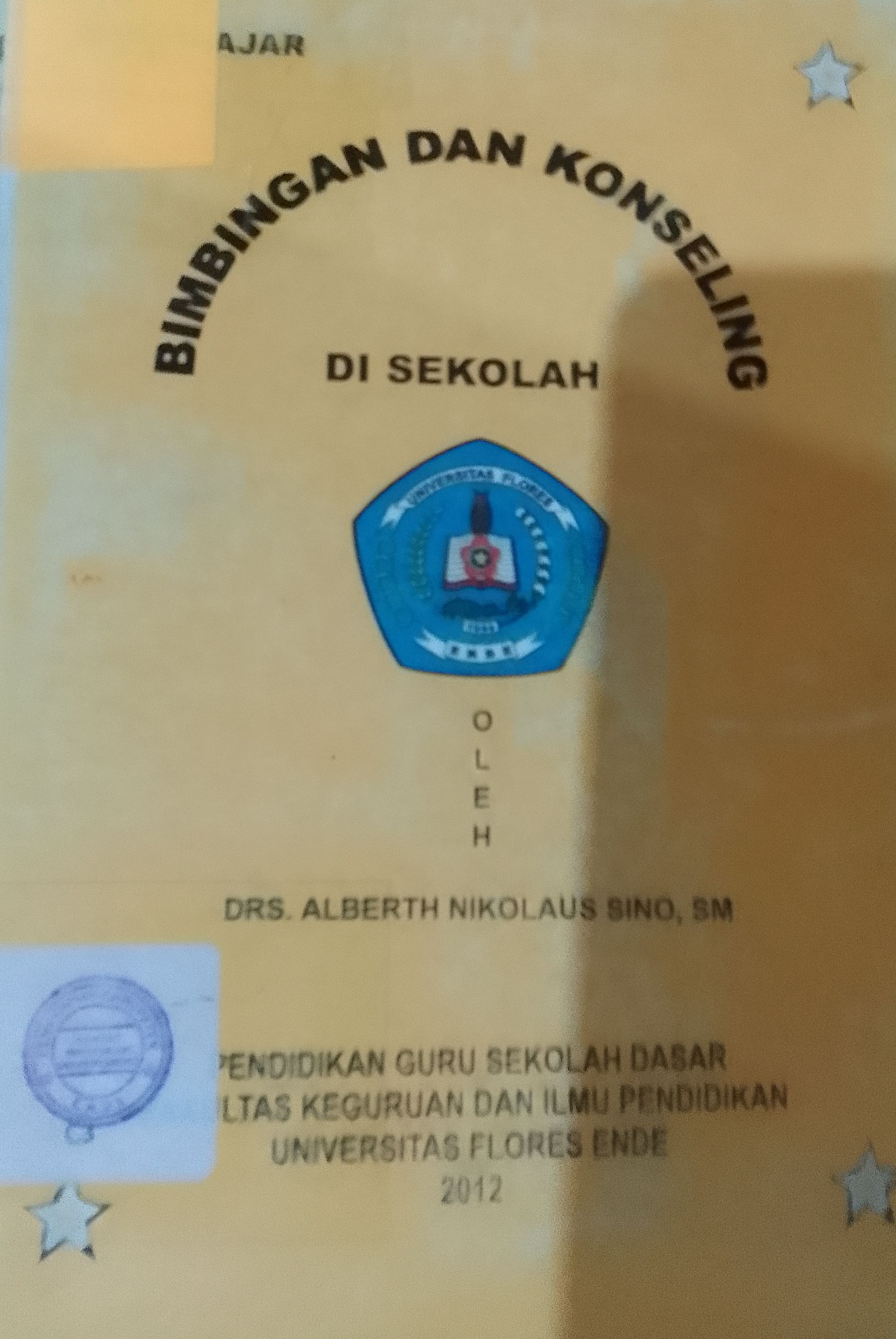 Cover BIMBINGAN DAN KONSELING DI SEKOLAH :  SIN b.