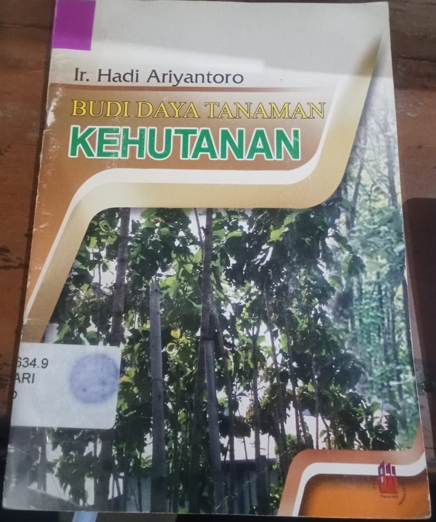 Cover Budi Daya Tanaman Kehutanan : / Ariyantoro