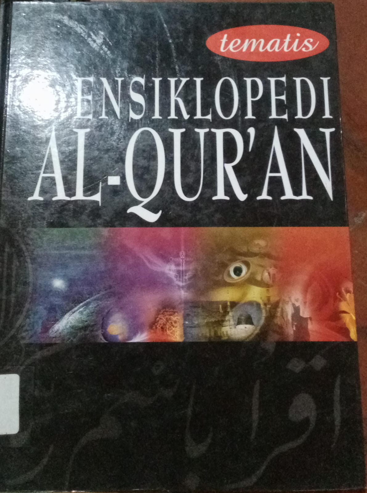 Cover Ensiklopedia Al-Qur'an: Anekafakta & Indeks / Yafie, Elie