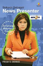 Cover Bekerja sebagai News Presenter :  Dennis G.Fitryan